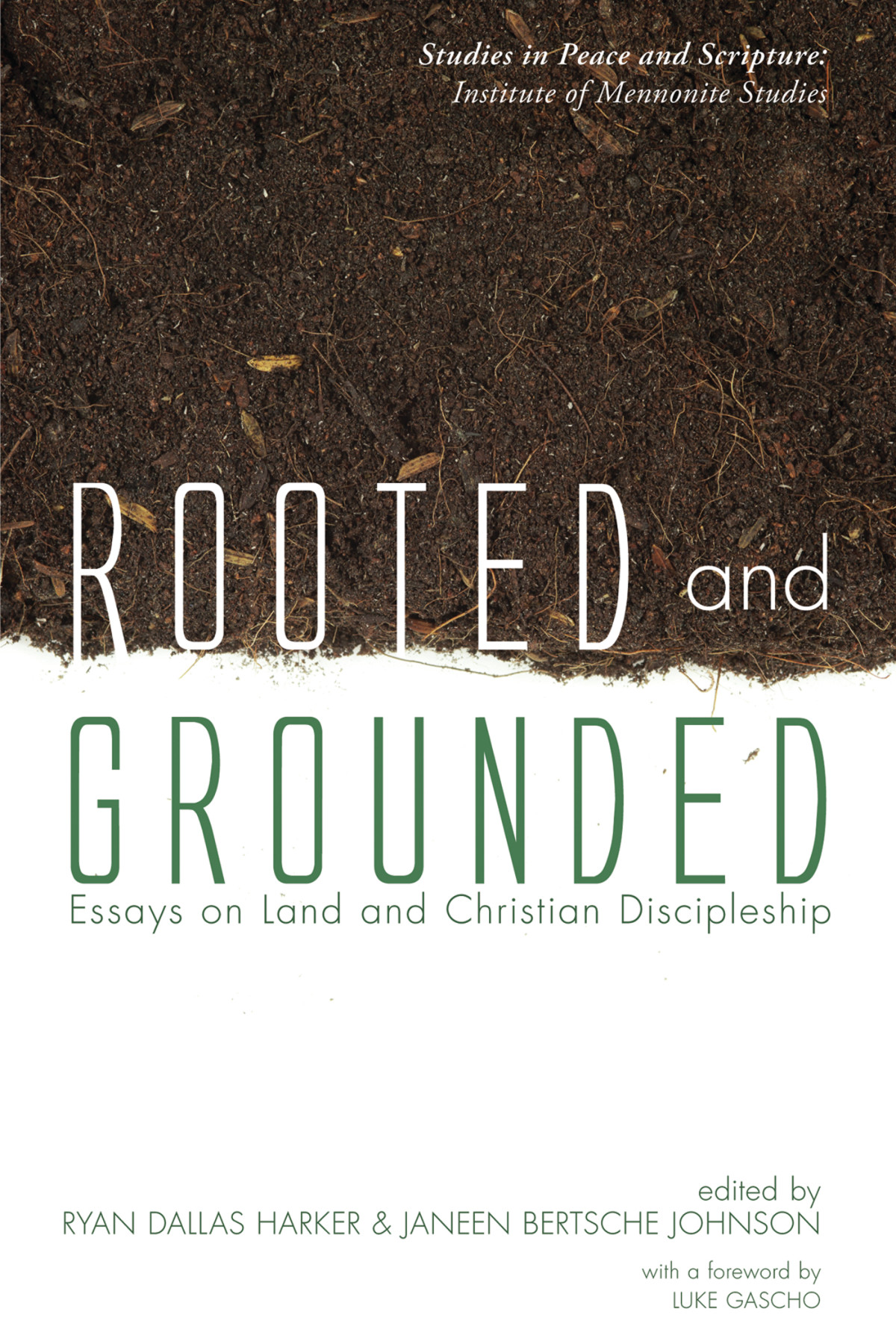 Rooted And Grounded Ryan D Harkerjaneen Bertsche Johnson