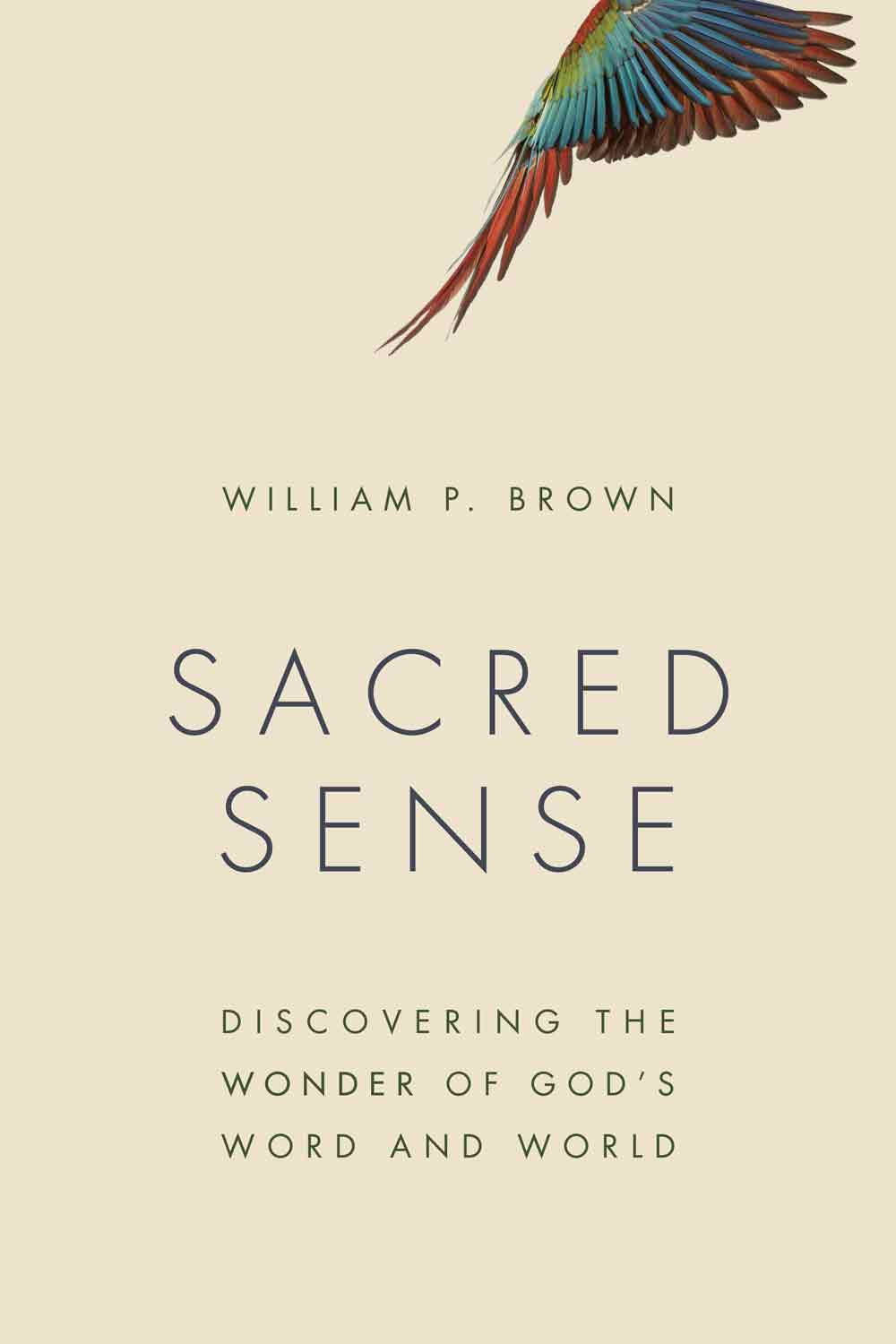 Sacred Sense William P Brown