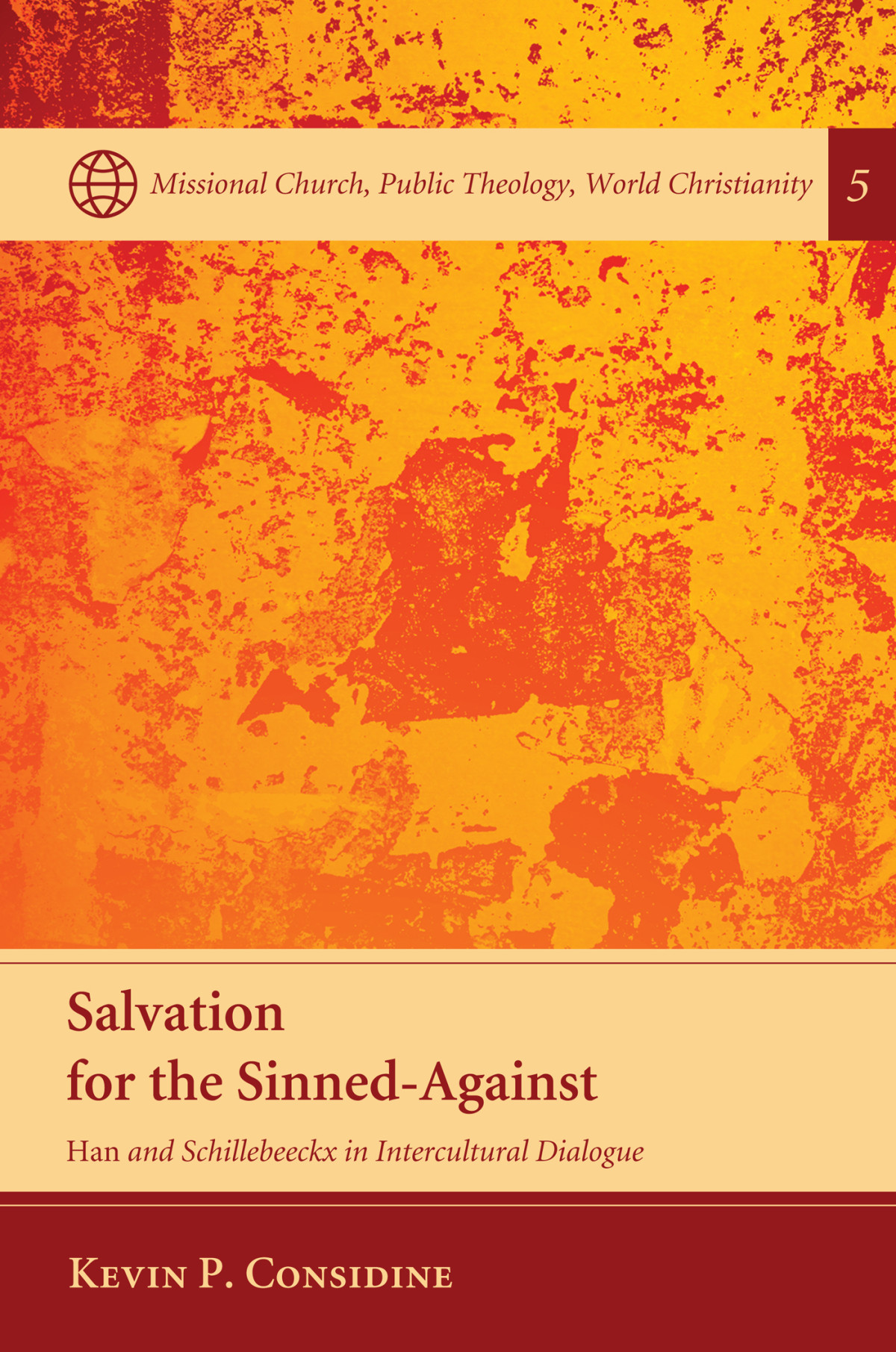 Salvation For The Sinnedagainst Kevin P Considine