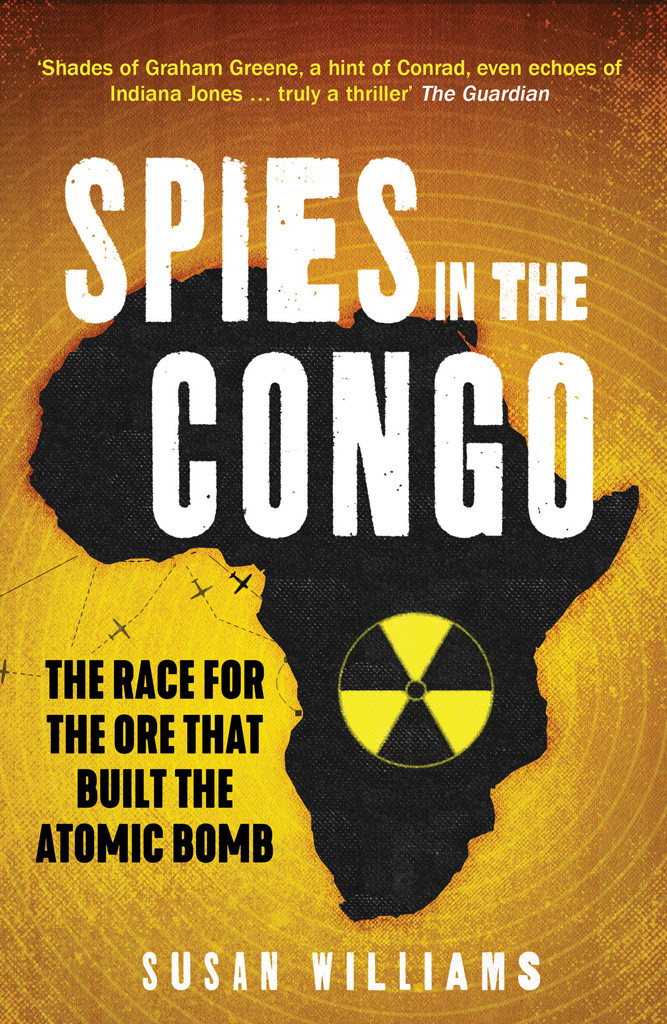 Spies In The Congo Susan Williams