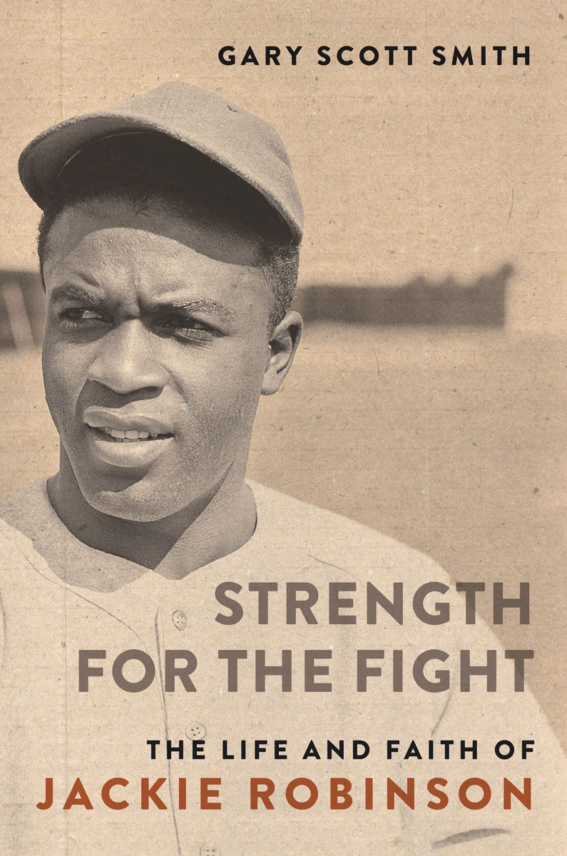 Strength For The Fight Gary Scott Smith