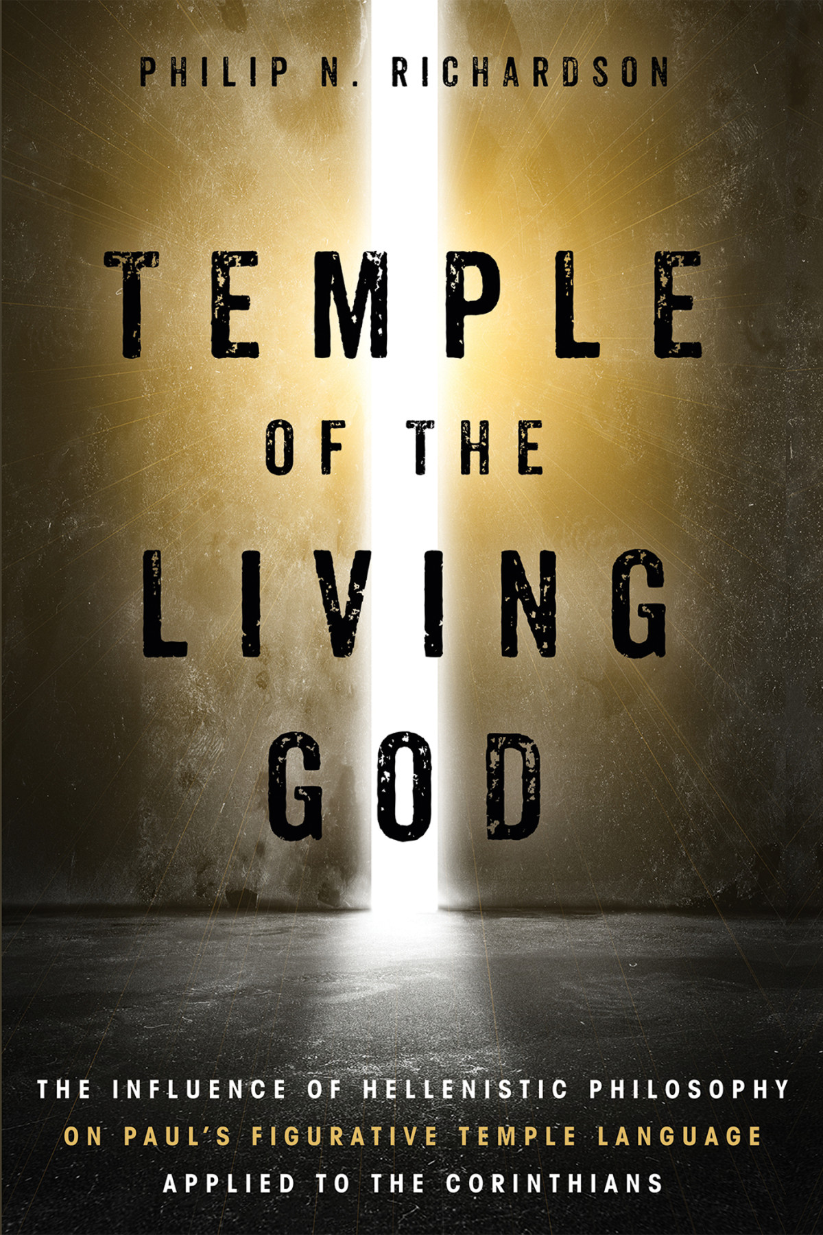 Temple Of The Living God Philip N Richardson