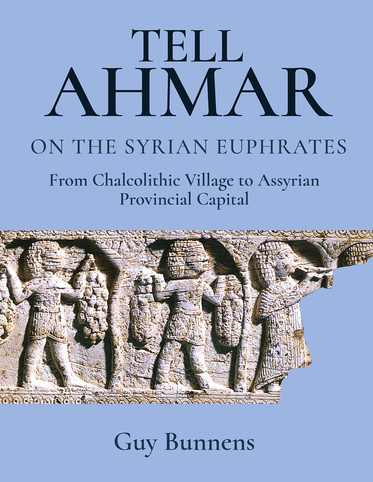Tell Ahmar On The Syrian Euphrates Guy Bunnens