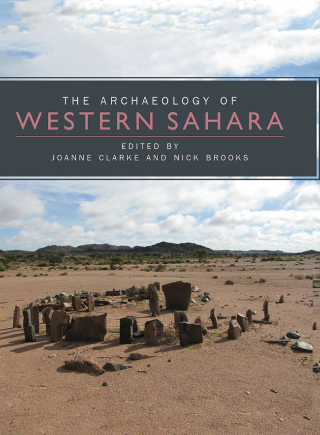 The Archaeology Of Western Sahara Unknown