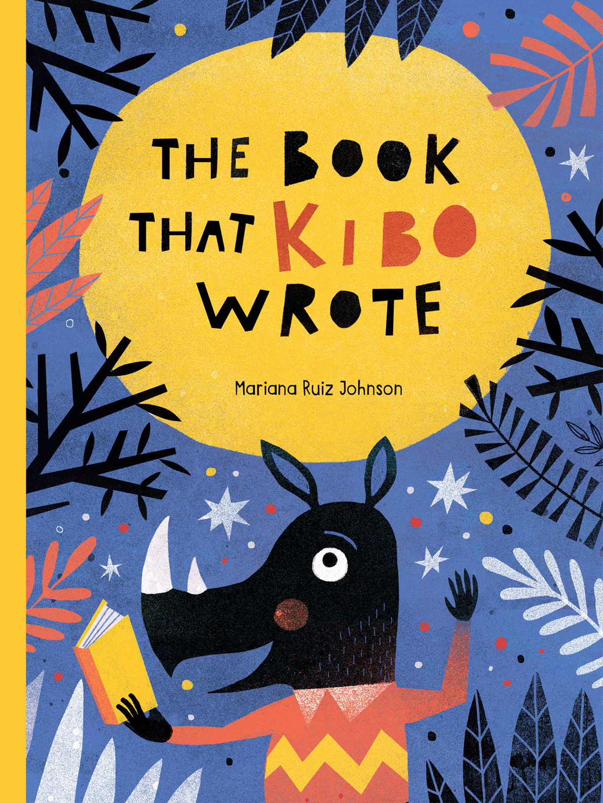 The Book That Kibo Wrote Mariana Ruiz Johnson