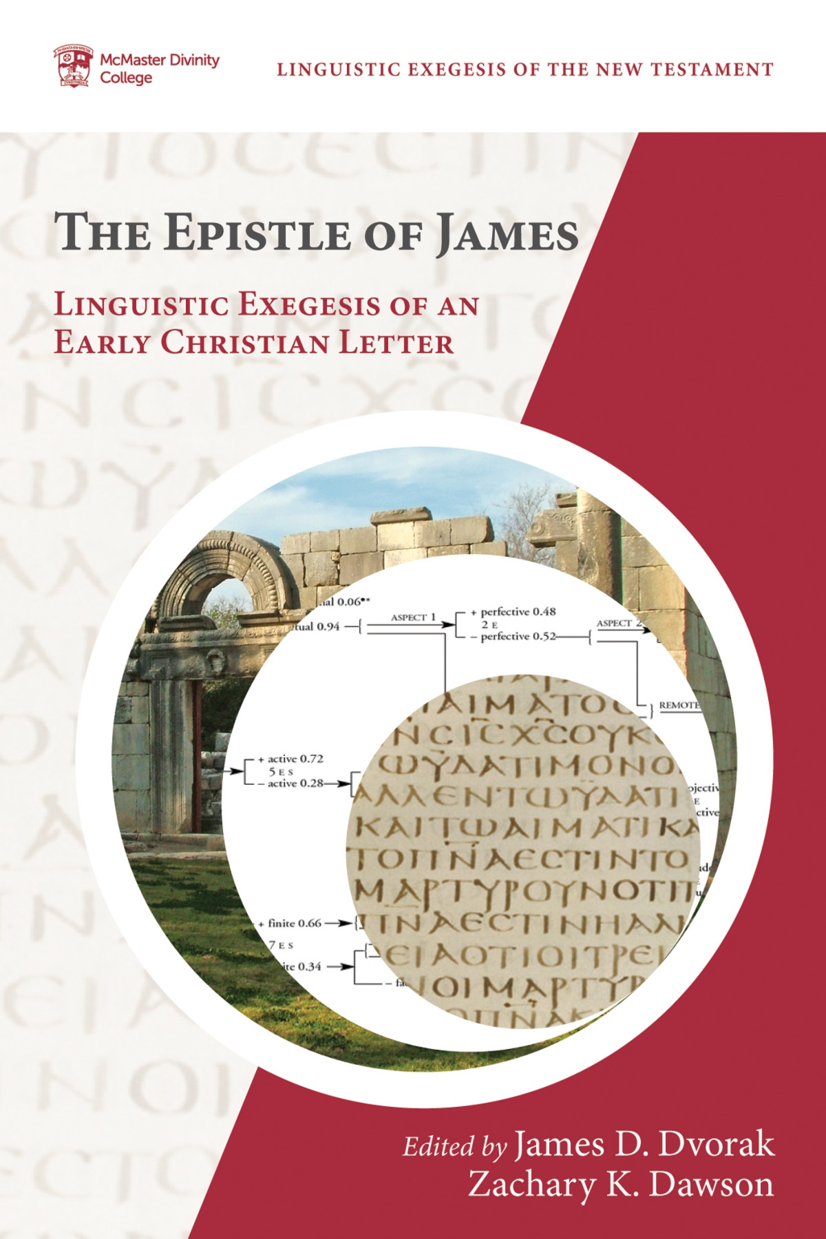 The Epistle Of James James D Dvorakzachary K Dawson