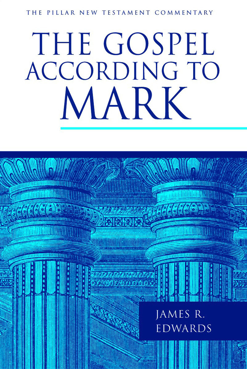 The Gospel According To Mark James R Edwards