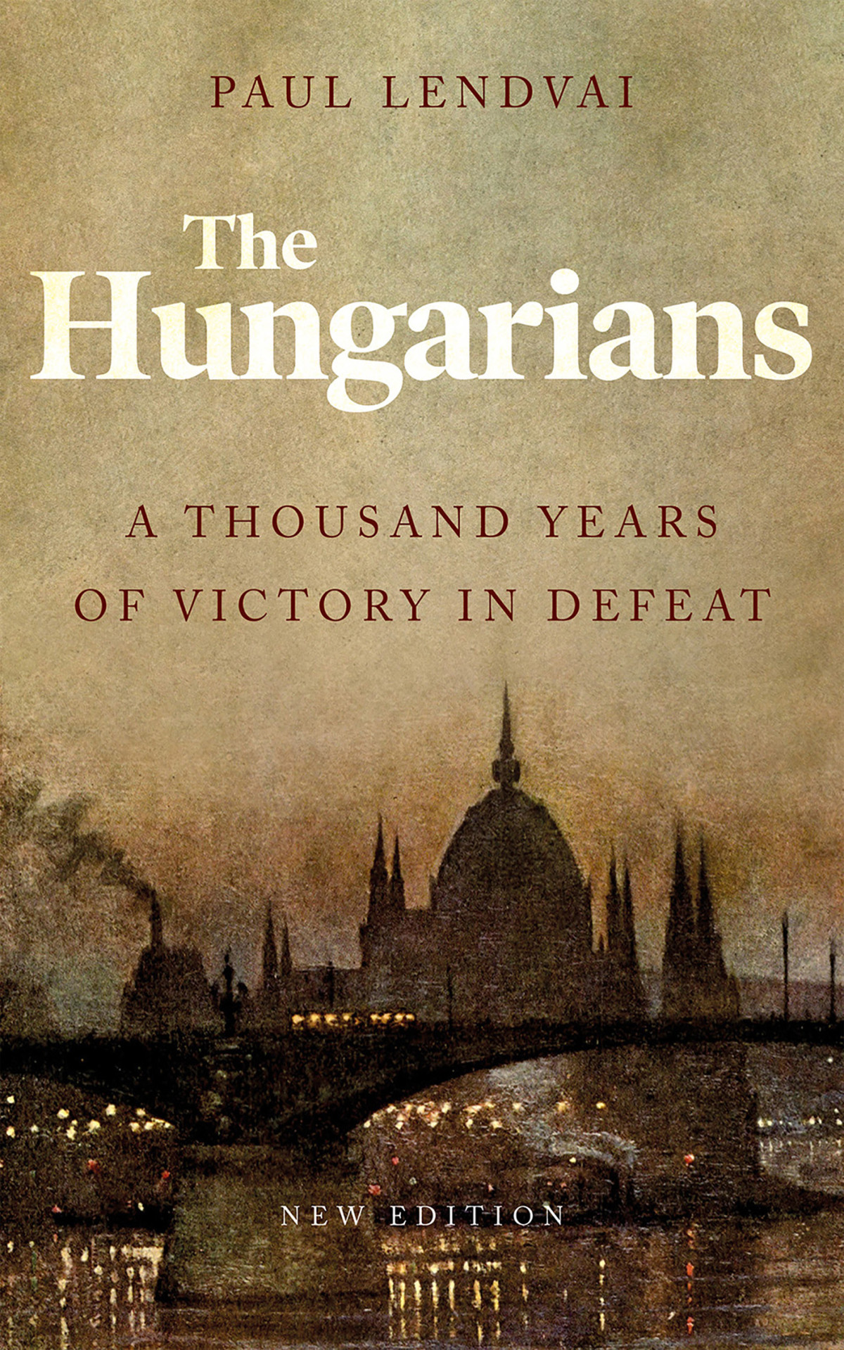The Hungarians Paul Lendvai