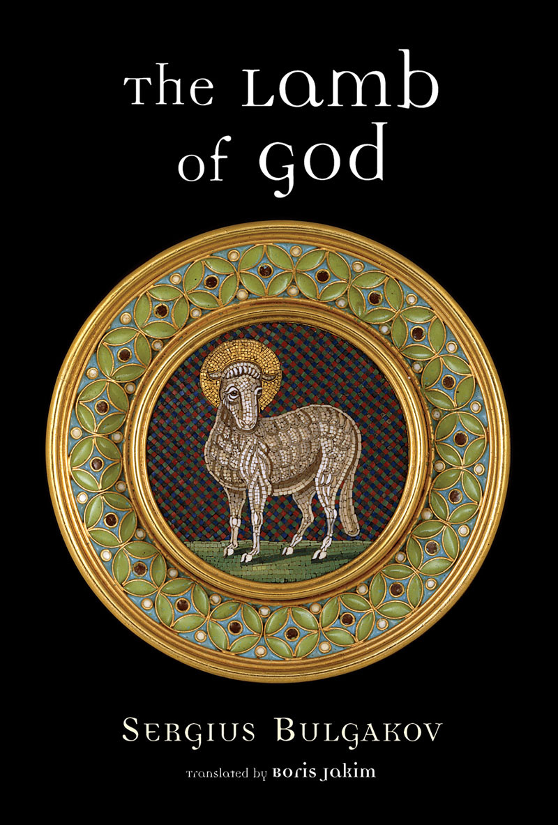 The Lamb Of God Sergius Bulgakov