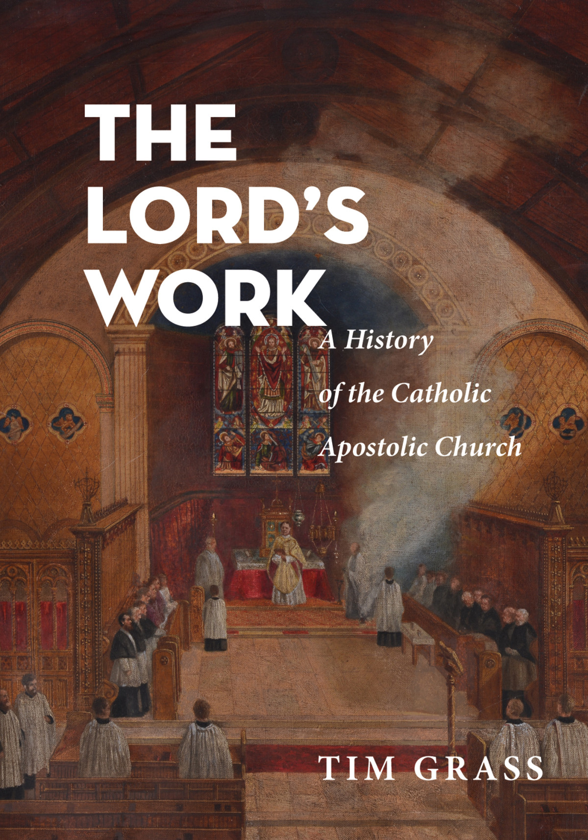 The Lords Work Tim Grass