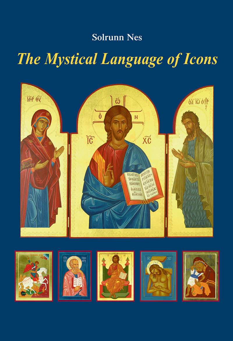 The Mystical Language Of Icons Solrunn Nes