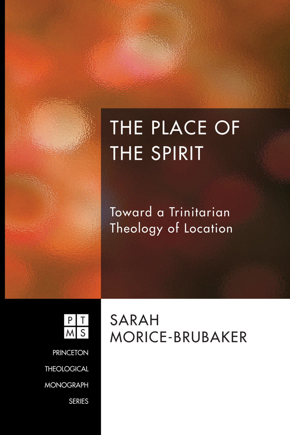 The Place Of The Spirit Sarah Moricebrubaker