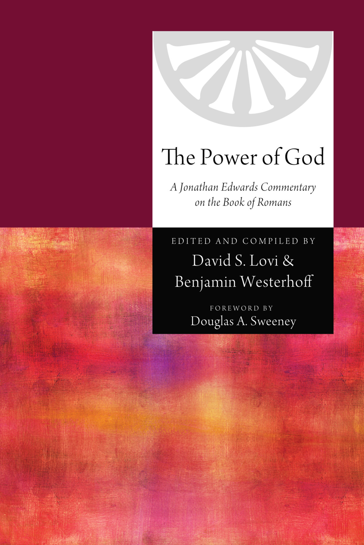 The Power Of God David S Lovibenjamin Westerhoff