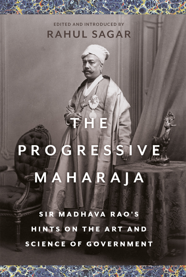 The Progressive Maharaja Rahul Sagar