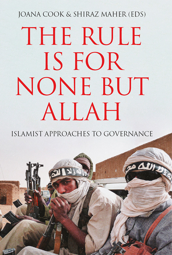 The Rule Is For None But Allah Joana Cookshiraz Maher