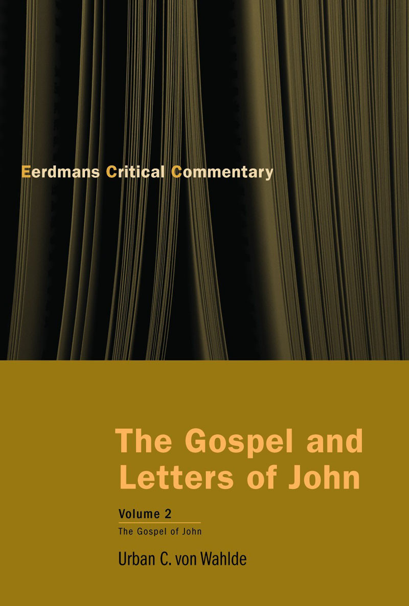 The Gospel And Letters Of John Volume 2 Urban C Von Wahlde