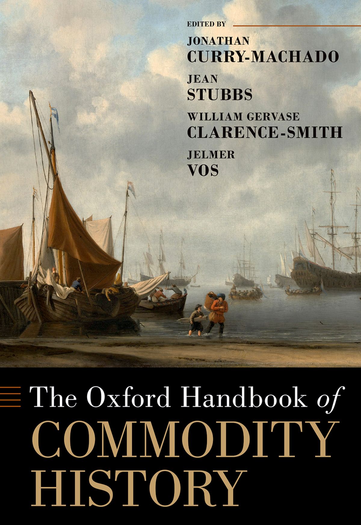 The Oxford Handbook Of Commodity History Oxford Handbooks