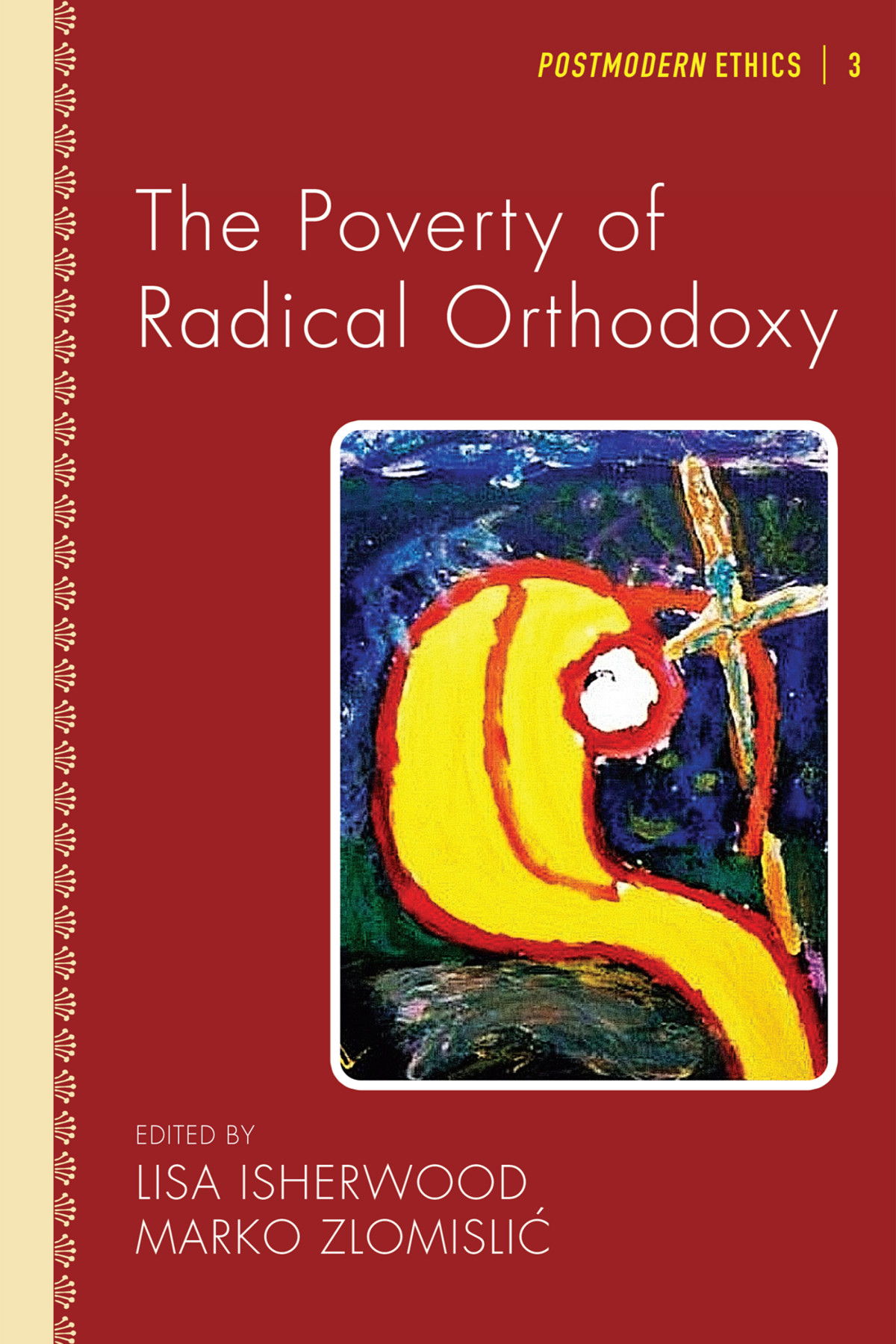 The Poverty Of Radical Orthodoxy Lisa Isherwoodmarko Zlomisli