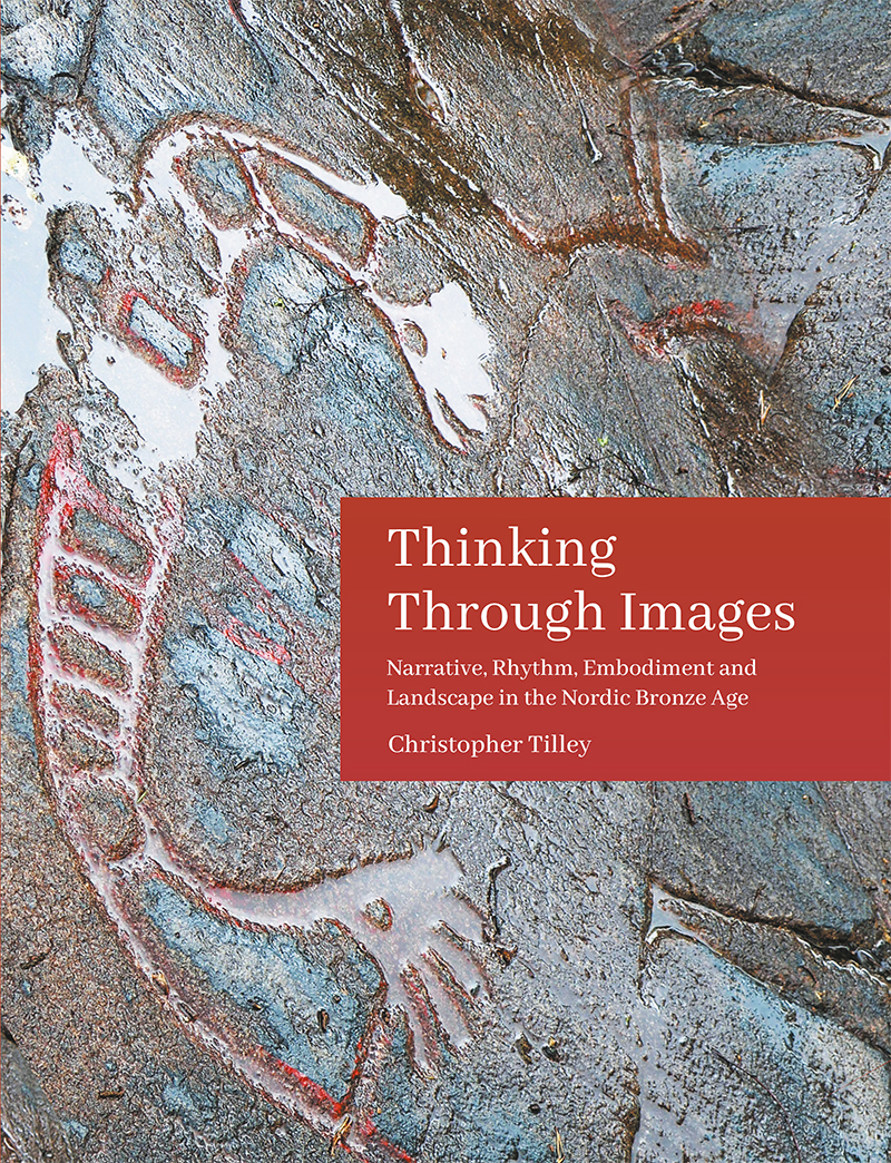 Thinking Through Images Christopher Tilley