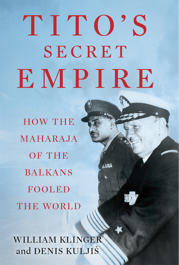 Titos Secret Empire William Klingerdenis Kulji
