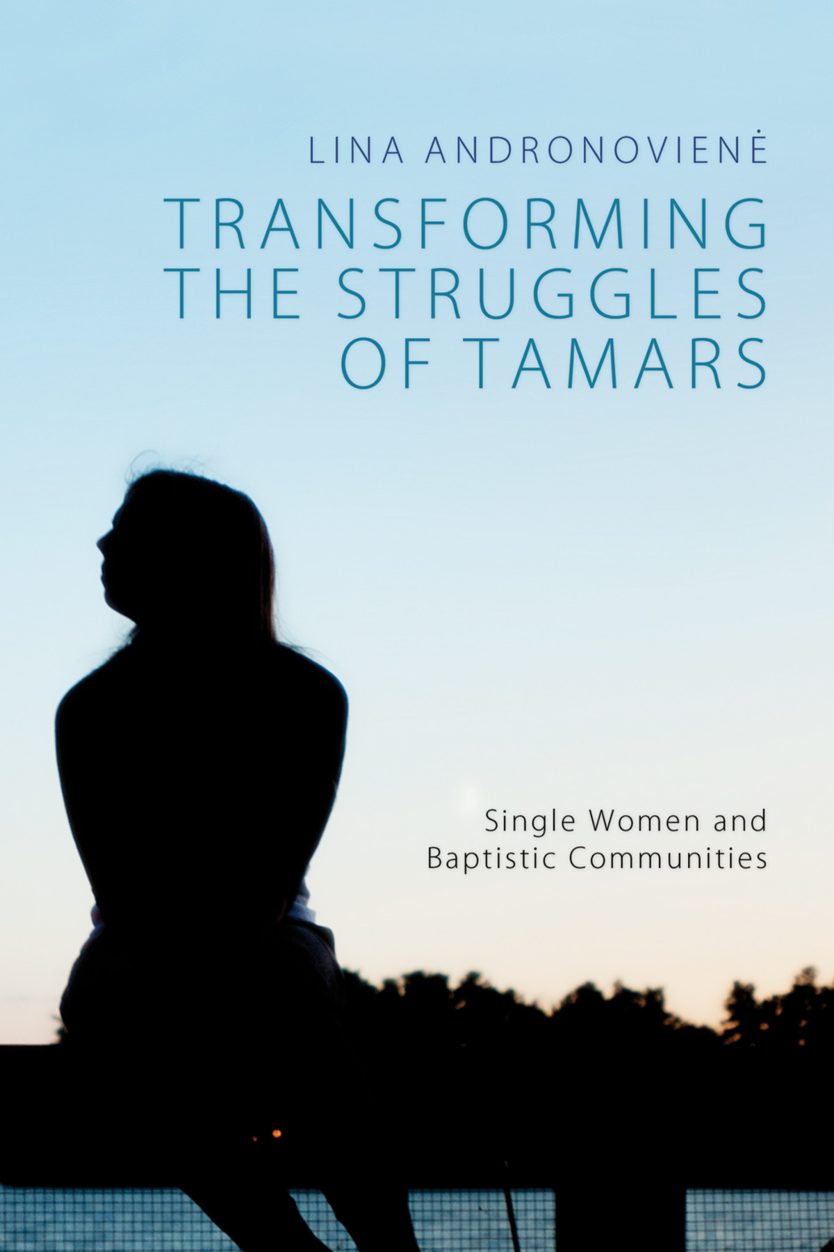 Transforming The Struggles Of Tamars Lina Andronoviene Parush R Parushev