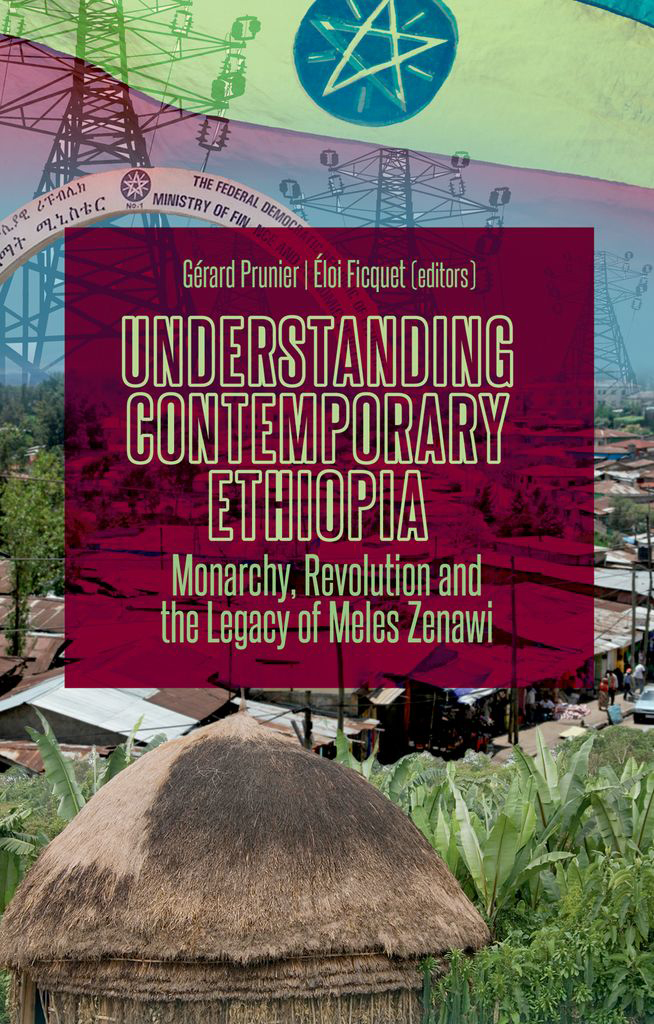 Understanding Contemporary Ethiopia Grard Prunierloi Ficquet