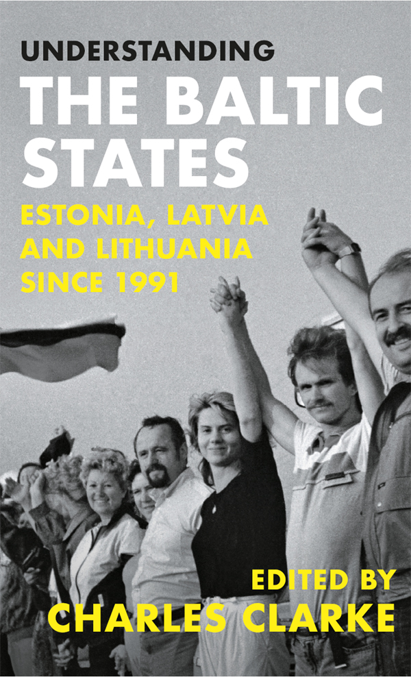 Understanding The Baltic States Charles Clarke