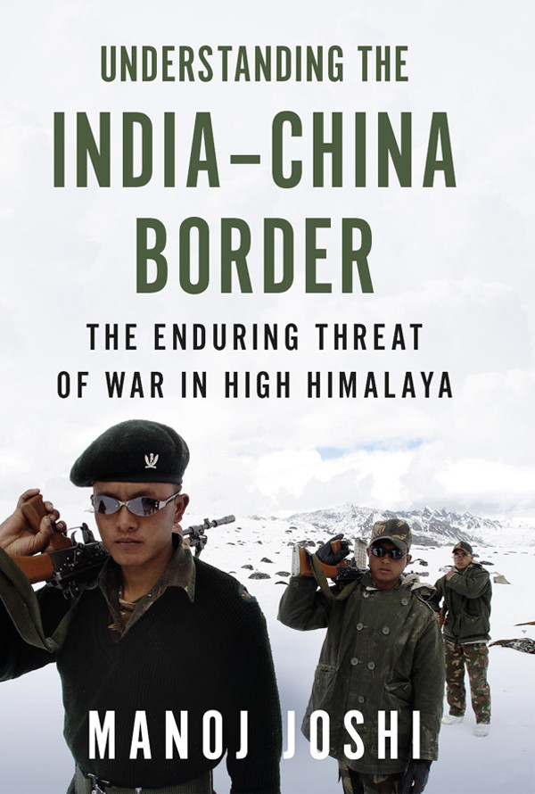 Understanding The Indiachina Border Manoj Joshi