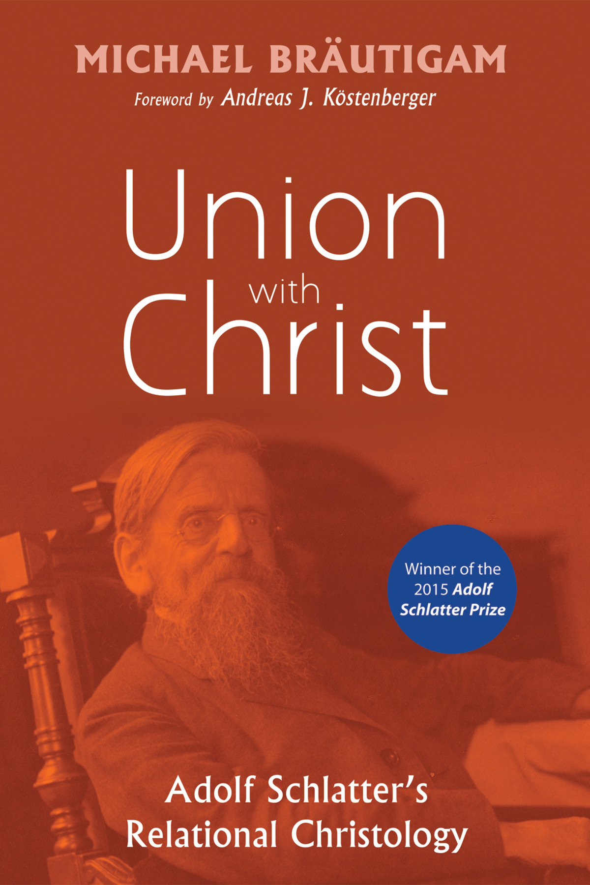 Union With Christ Michael Brutigam