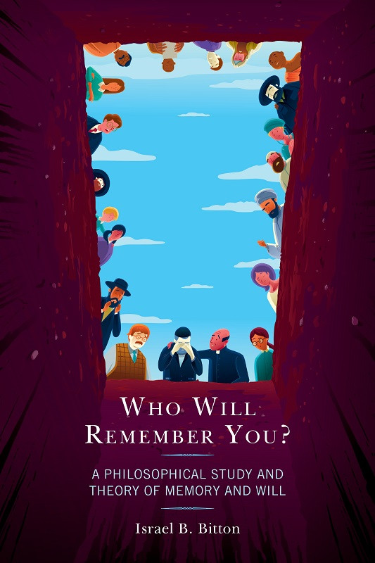 Who Will Remember You Israel B Bitton