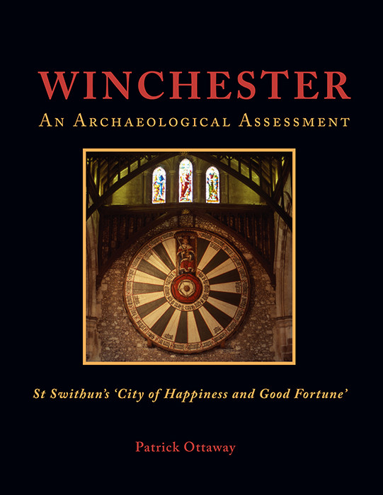 Winchester Swithuns City Of Happiness And Good Fortune Patrick Ottaway