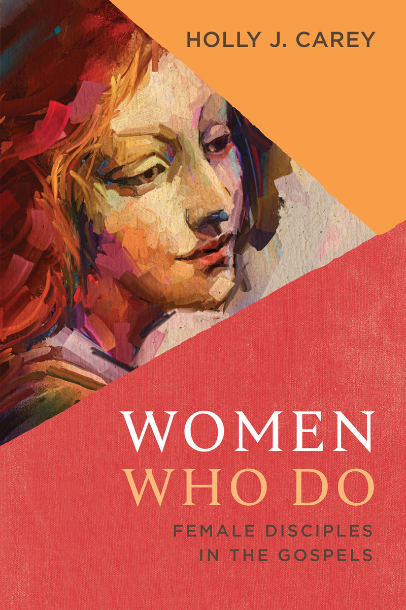 Women Who Do Holly J Carey