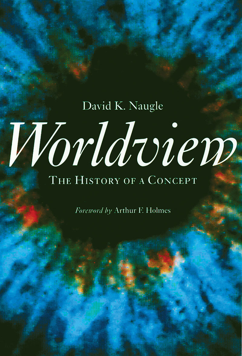 Worldview David K Naugle
