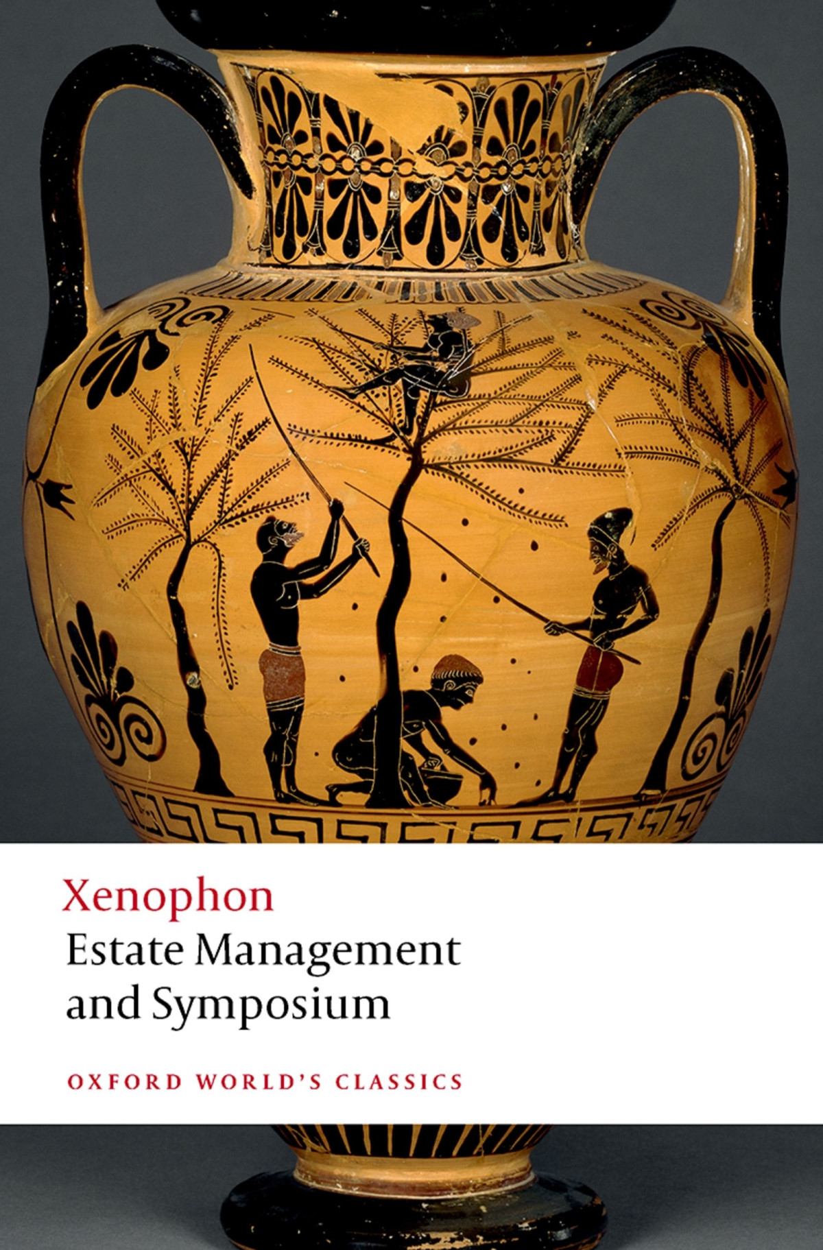 Estate Management And Symposium Xenophon Emily Baragwanath Anthony Verity