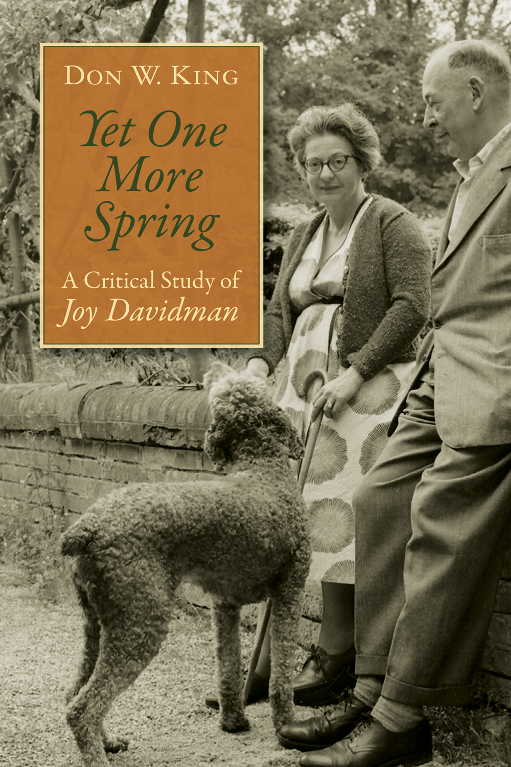 Yet One More Spring Don W King