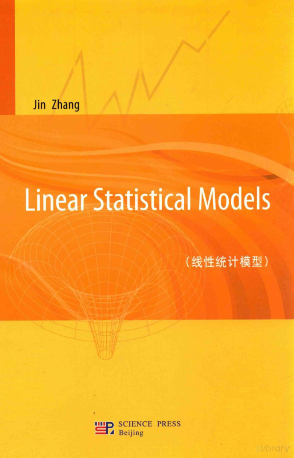 Linear Statistical Models 2014th Edition Jin Zhang