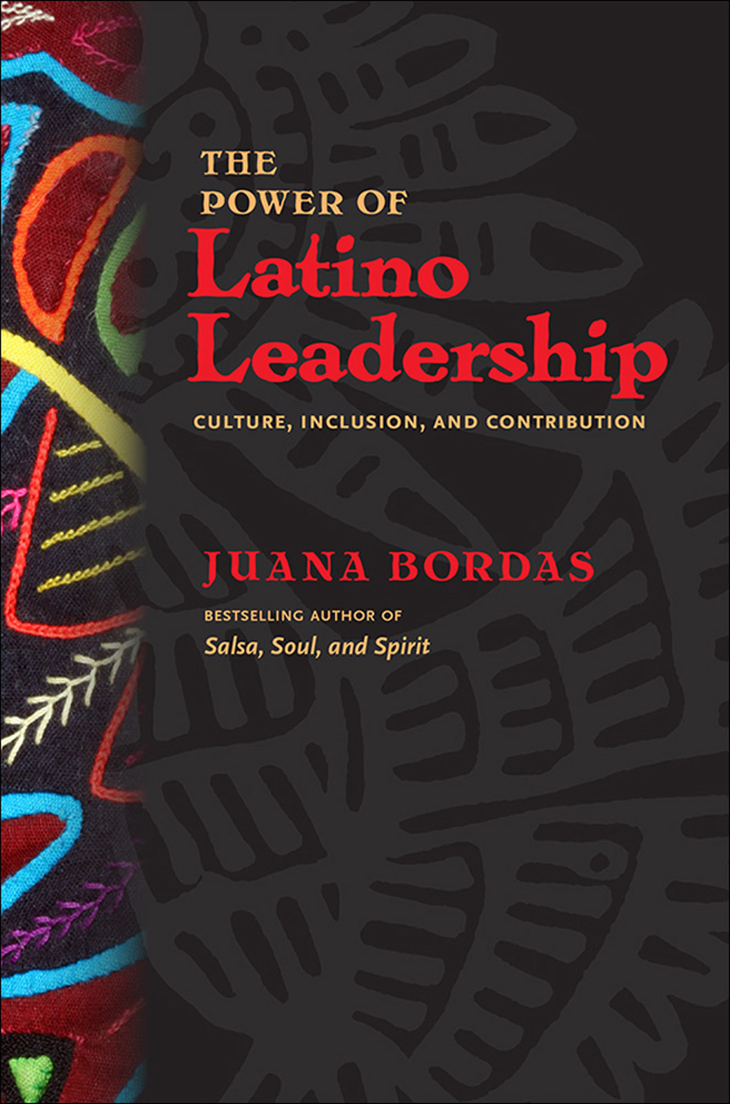 The Power Of Latino Leadership Juana Bordas