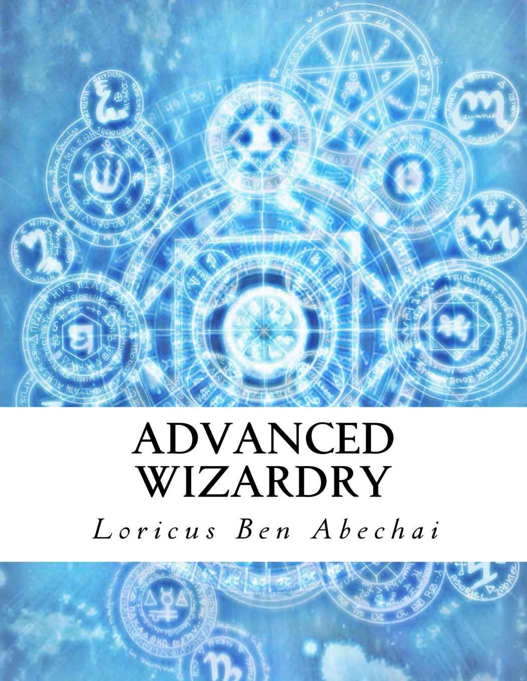 Advanced Wizardry Abechai Loricus