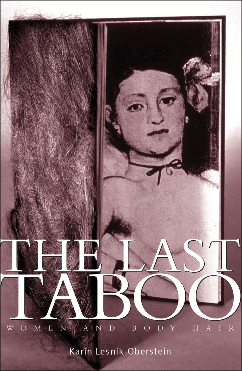 The Last Taboo Karin Lesnikoberstein