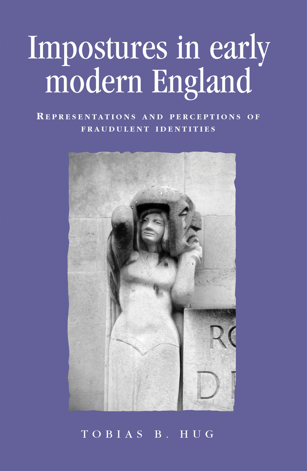 Impostures In Early Modern England Tobias Hug