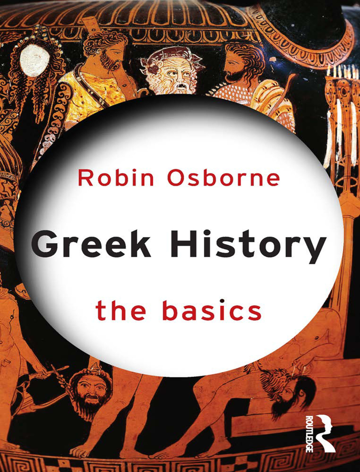 Greek History The Basics Robin Osborne