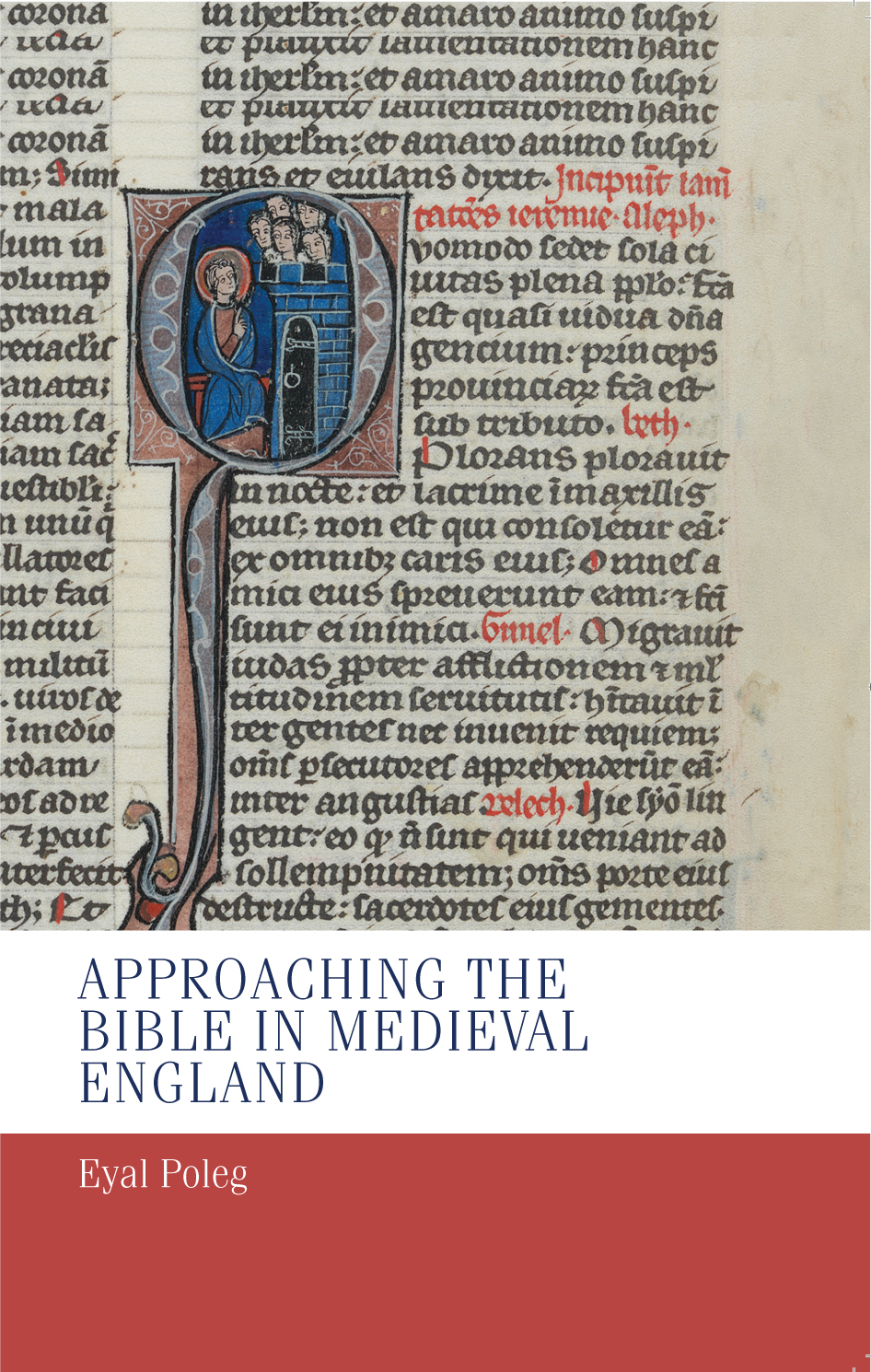 Approaching The Bible In Medieval England Eyal Poleg