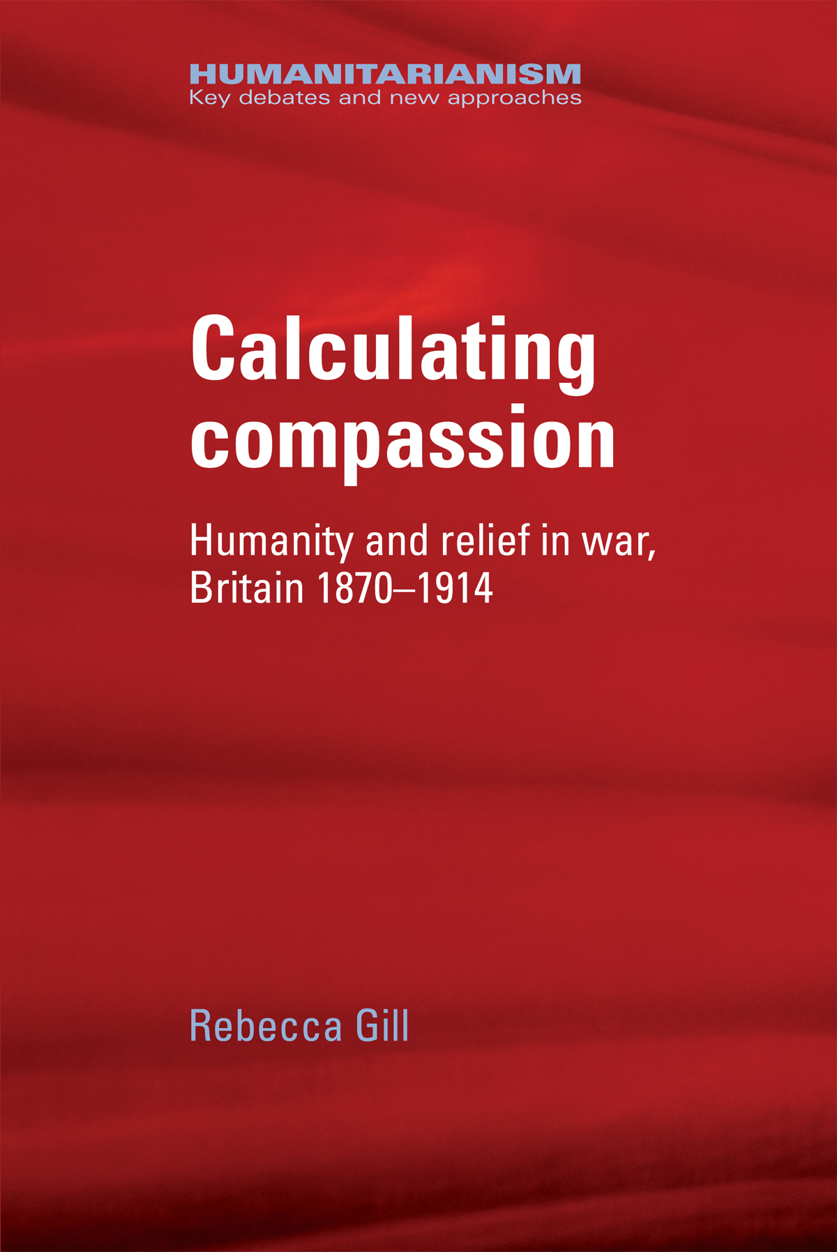 Calculating Compassion Rebecca Gill