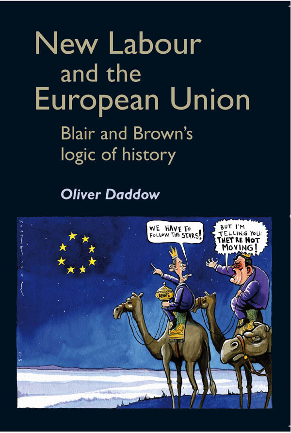 New Labour And The European Union Oliver Daddow
