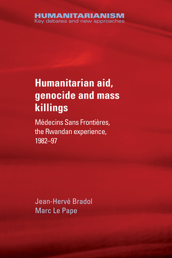 Humanitarian Aid Genocide And Mass Killings Jeanherv Bradolmarc Le Pape