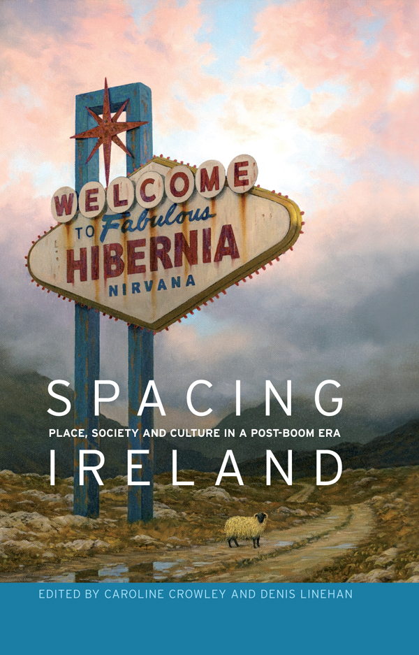 Spacing Ireland Caroline Crowleydenis Linehan