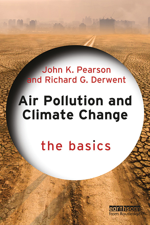 Air Pollution And Climate Change John K Pearsonrichard Derwent