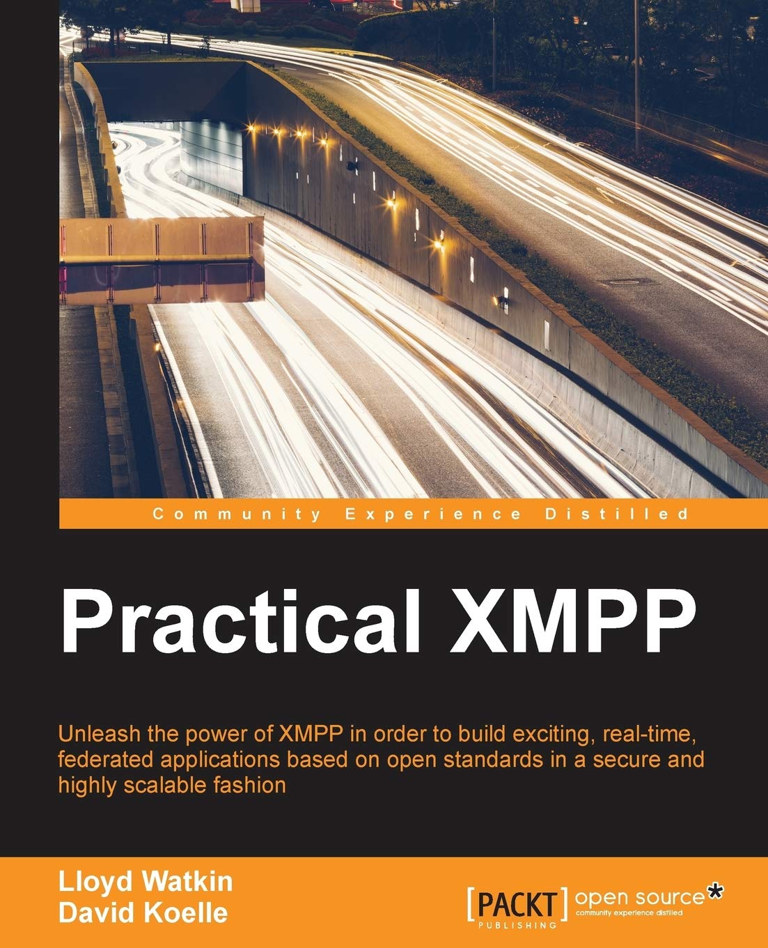 Practical XMPP 1st edition Lloyd Watkin David Koelle