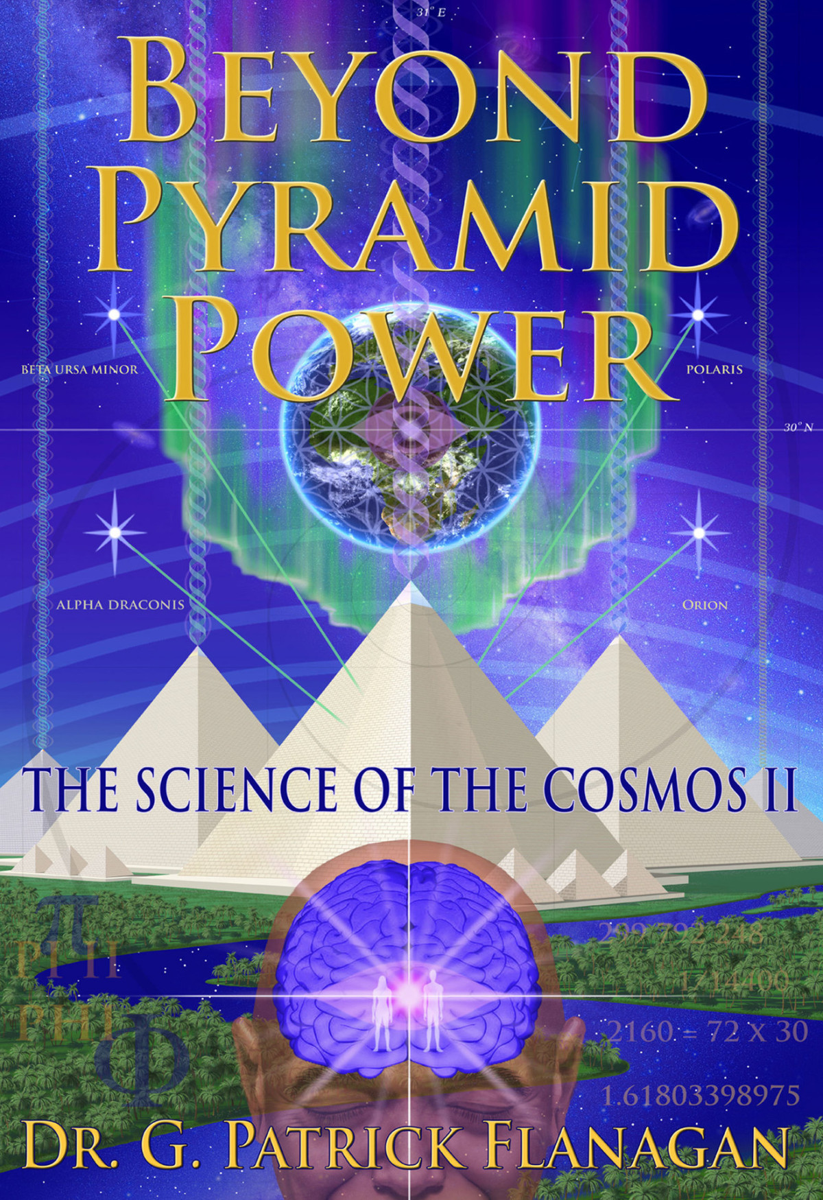 Beyond Pyramid Power The Science Of The Cosmos Ii Flanagan