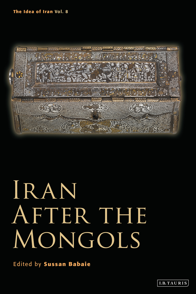 Iran After The Mongols Babaie Sussan